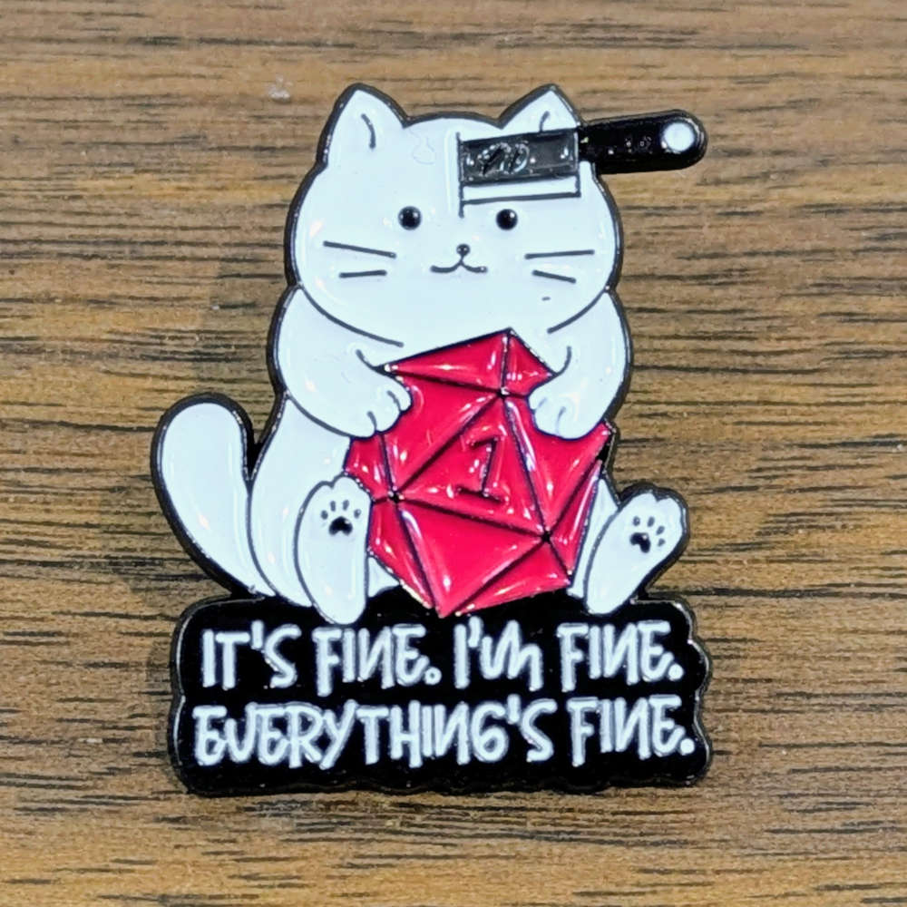 It's Fine Nat 1 Cat Pin