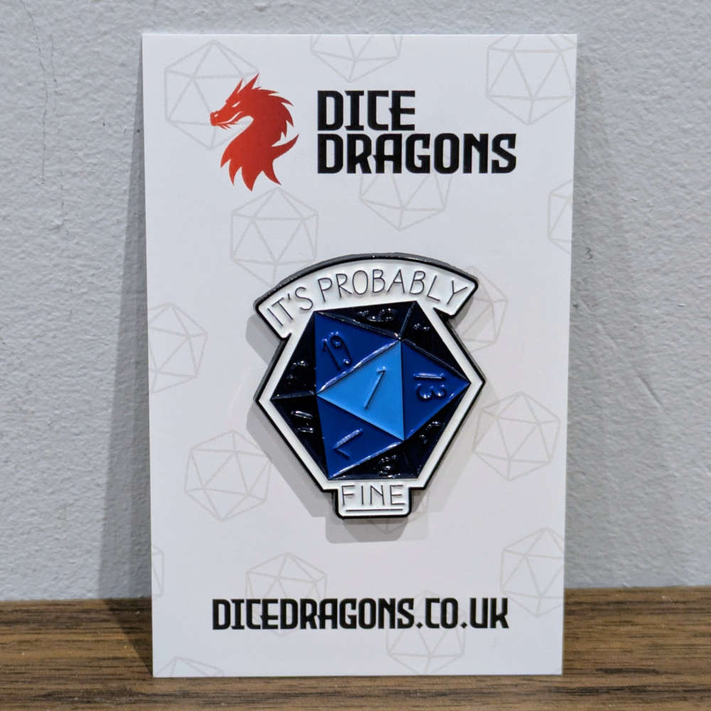 It's Probably Fine Nat 1 Pin